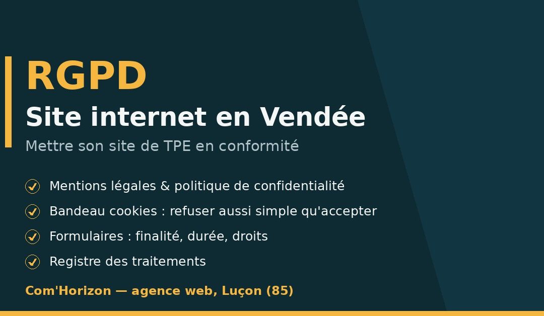 RGPD Site Internet Vendée : Mettre son Site TPE en Conformité en 2026